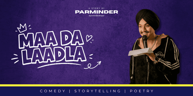 Category MAA DA LAADLA - A STORY BY PARMINDER 