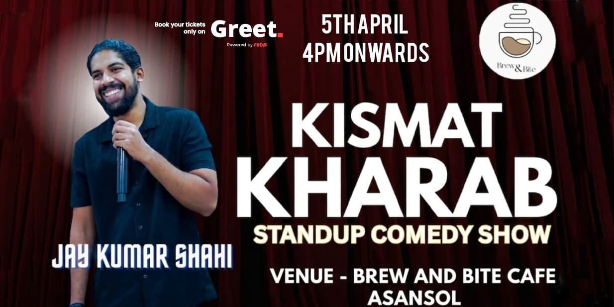 kismat-kharab-a-stand-up-comedy-live-show-in-asansol-by-jay-kumar-shahi