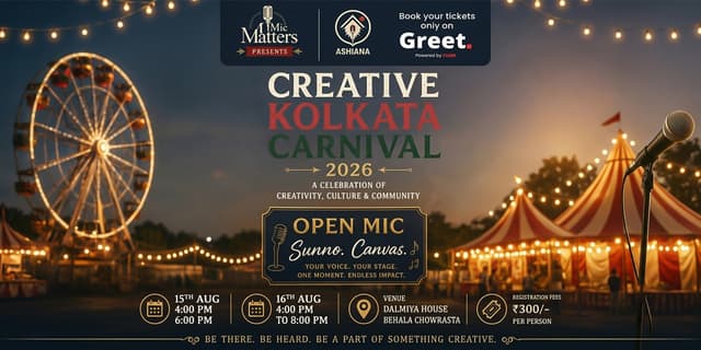 Mic Matters and ASHIANA present creative Carnival Kolkata 2026 Open Mic Sunno Canvas