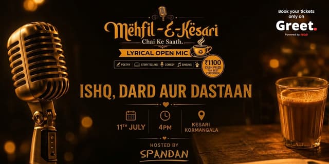 Mehfil-E-Kesari – Chai Ke Saath | Lyrical Open Mic